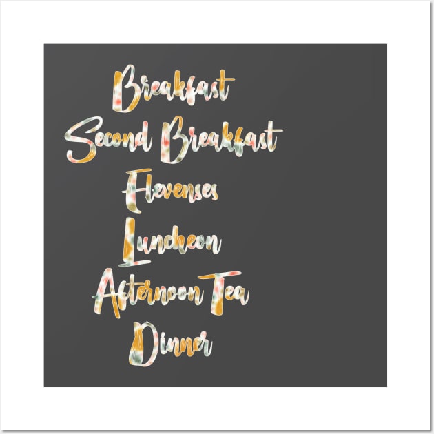 breakfast second breakfast elevenses luncheon afternoon tea dinner supper Wall Art by RobyL